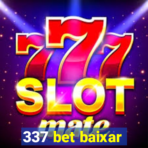 337 bet baixar